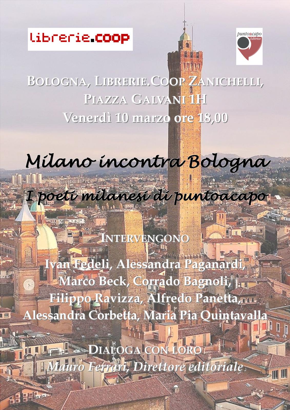 Milano Incontra Bologna – venerdì 10 marzo ore 18:00